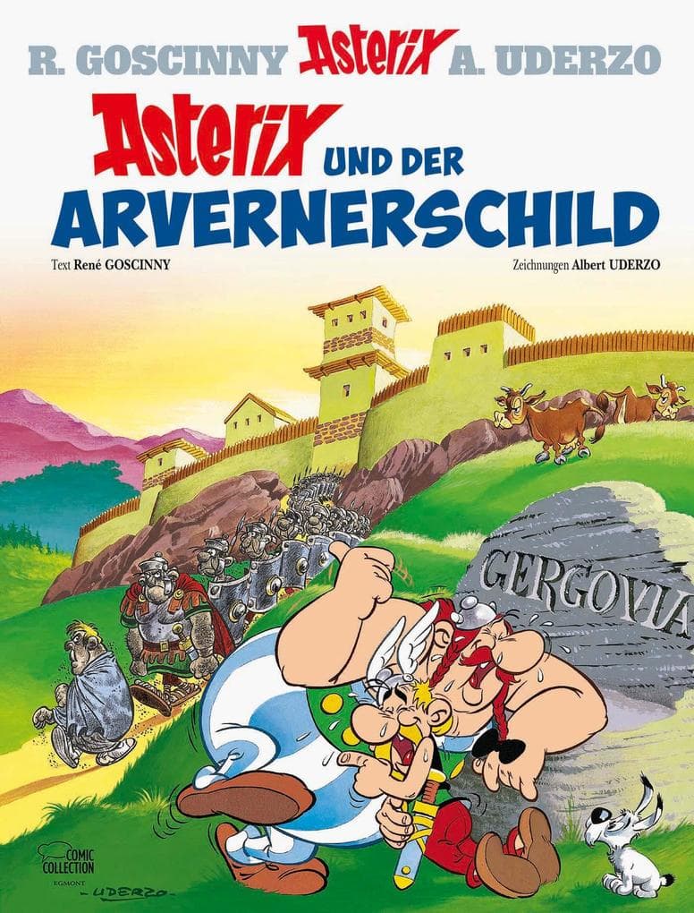 Asterix 11: Asterix und der Arvernerschild: Asterix und der Arvernerschild