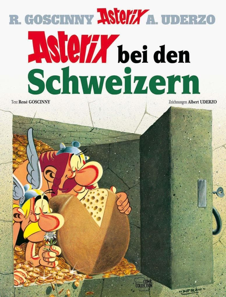 Asterix 16: Asterix bei den Schweizern: Asterix bei den Schweizern