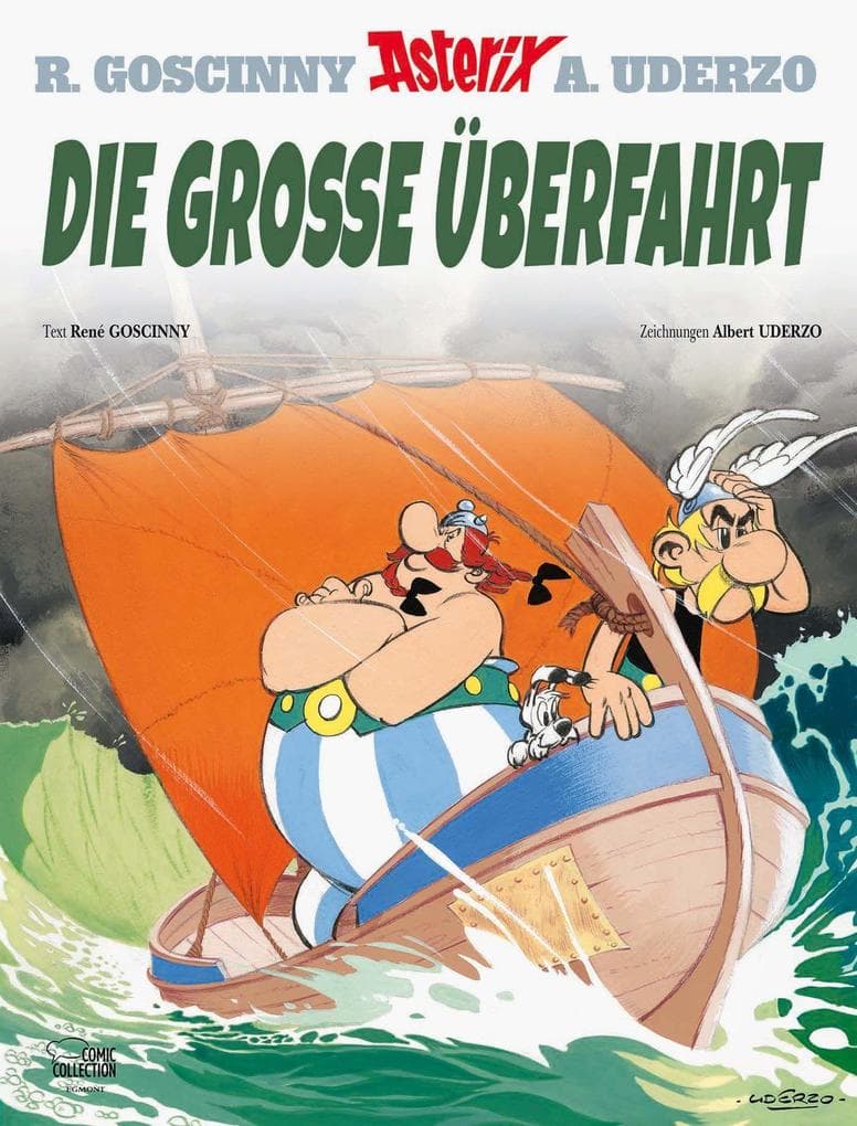 Asterix 22: Die große Überfahrt: Die große Überfahrt