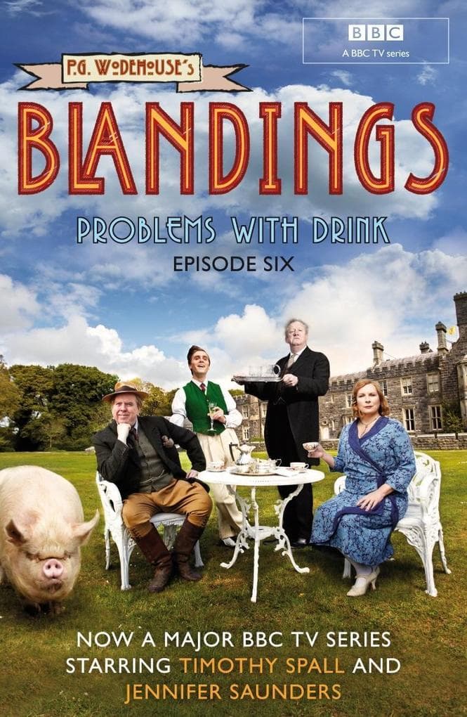 Blandings: Problems With Drink: (Episode 6)