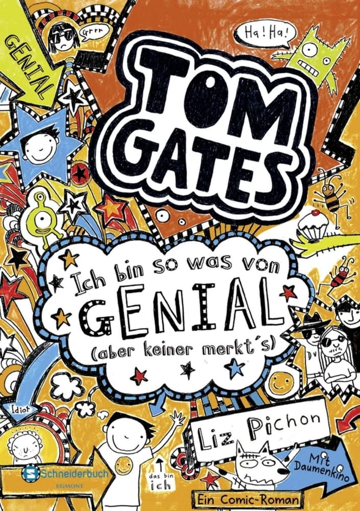 Tom Gates 04: Ich bin so was von genial (aber keiner merkt's)