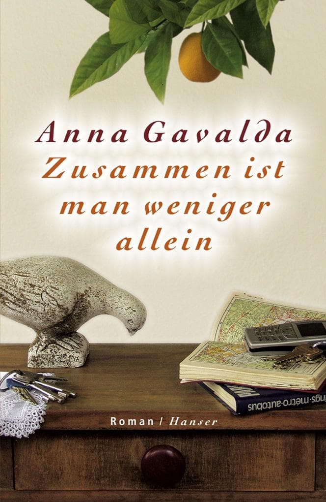 Zusammen ist man weniger allein: Roman