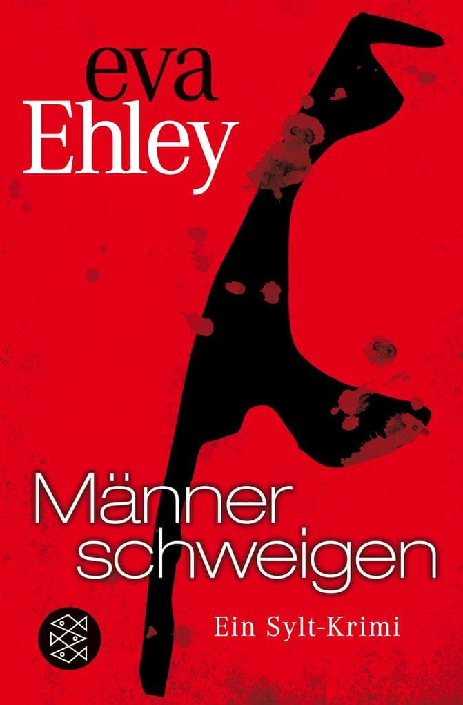 Männer schweigen: Ein Sylt-Krimi