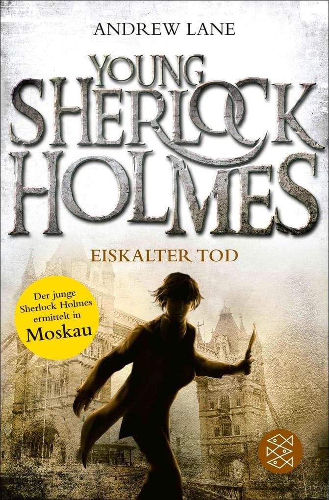 Young Sherlock Holmes 03. Eiskalter Tod: Eiskalter Tod - Sherlock Holmes ermittelt in Moskau | Die Buchvorlage zur neuen Serie bei Amazon Prime