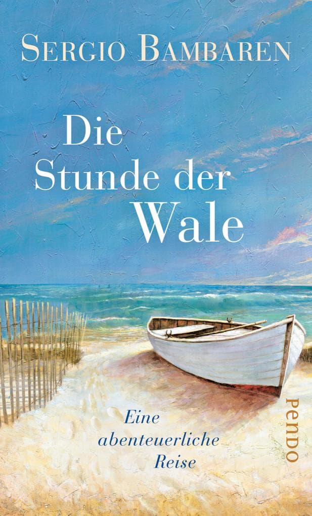 Die Stunde der Wale: Eine abenteuerliche Reise