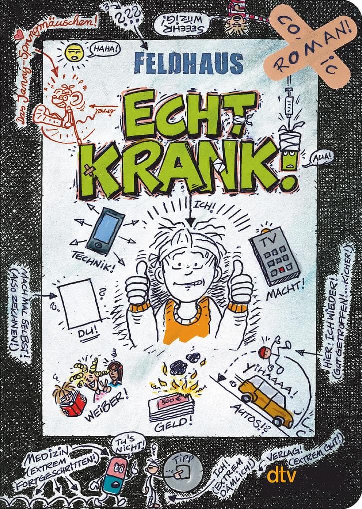 Echt krank!: Ein Comic-Roman