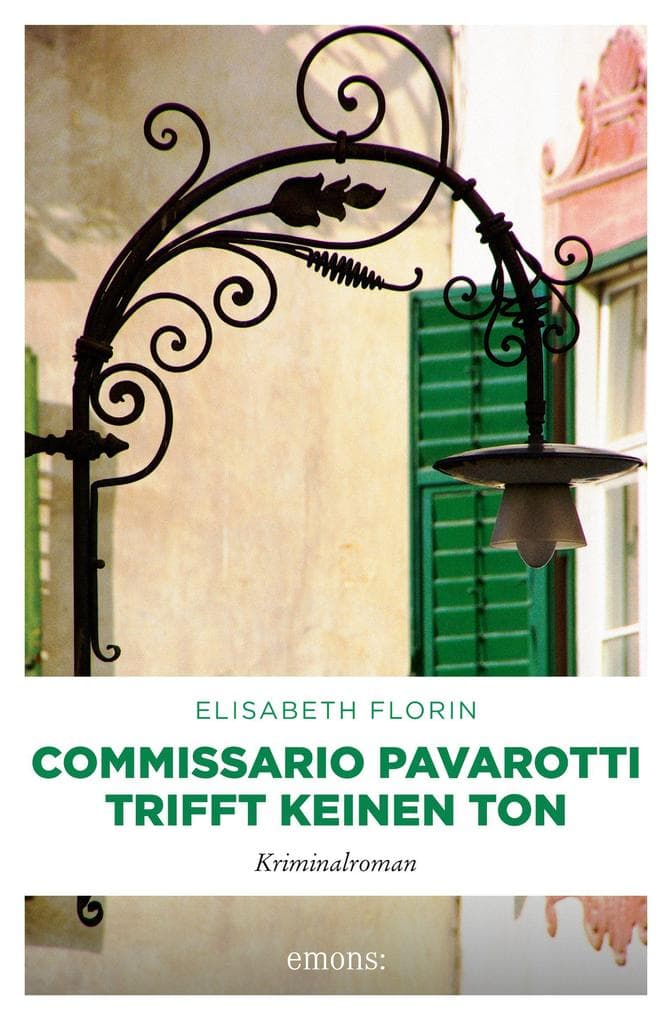 Commissario Pavarotti trifft keinen Ton: Kriminalroman