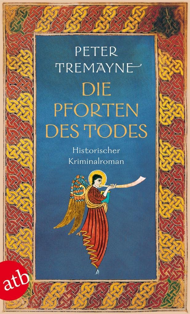 Die Pforten des Todes: Historischer Kriminalroman