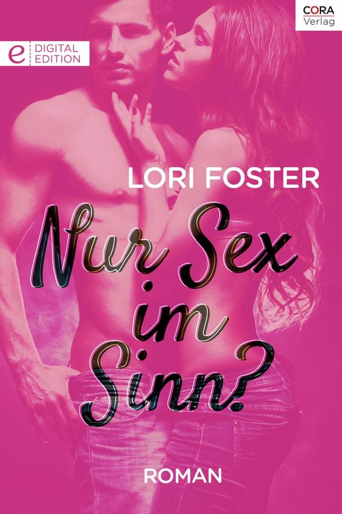 Nur Sex im Sinn?: Digital Edition
