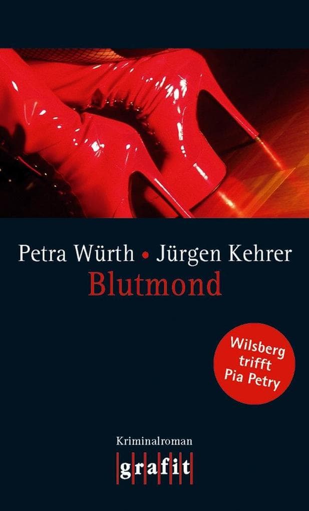 Blutmond: Wilsberg trifft Pia Petry
