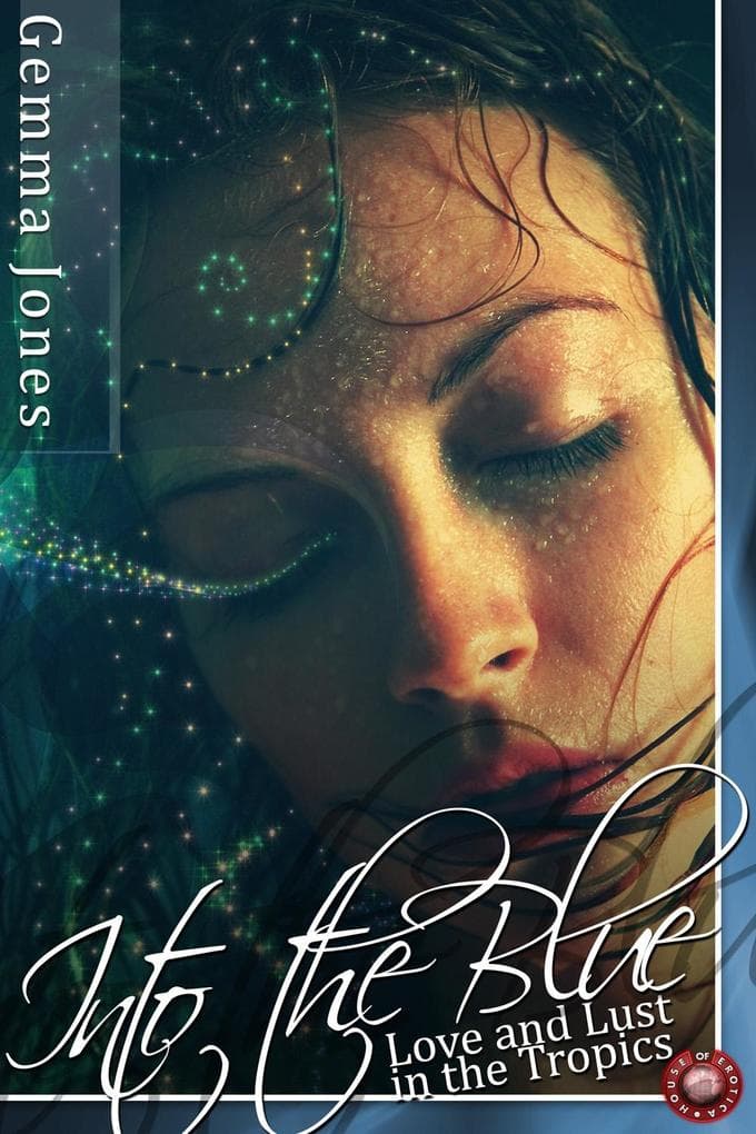 Into the Blue: Love and Lust in the Tropics
