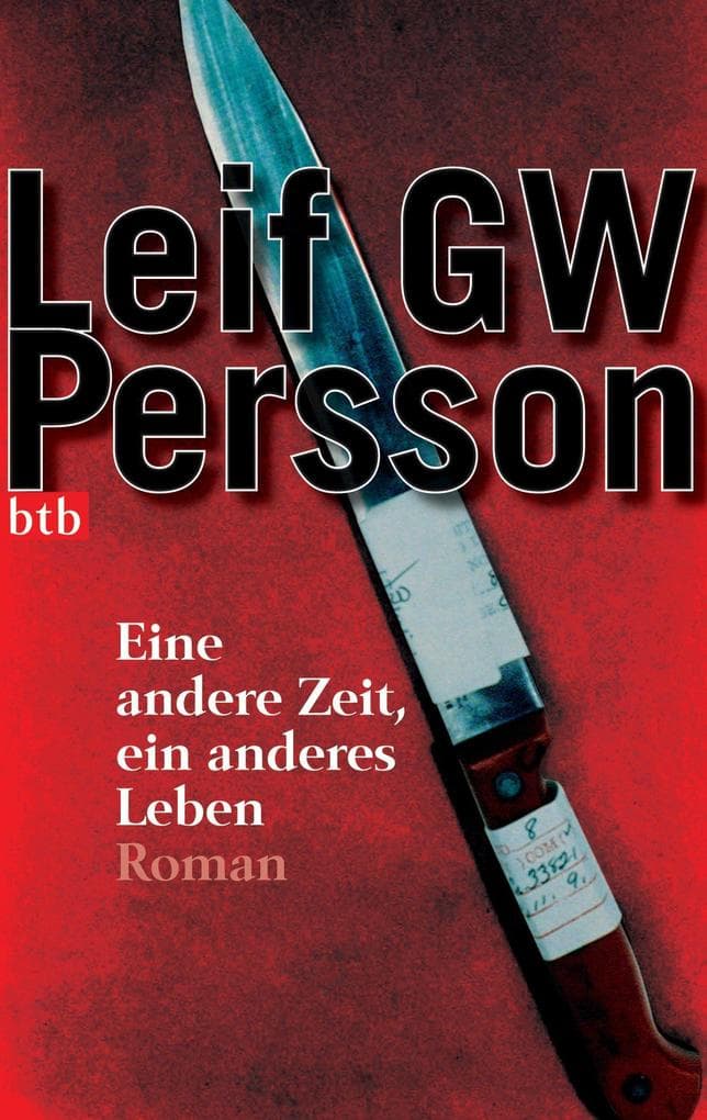 Eine andere Zeit, ein anderes Leben: Roman