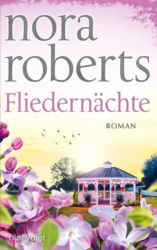 Fliedernächte: Roman