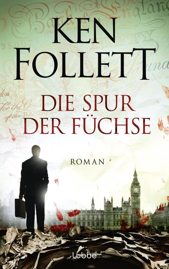 Die Spur der Füchse: Roman