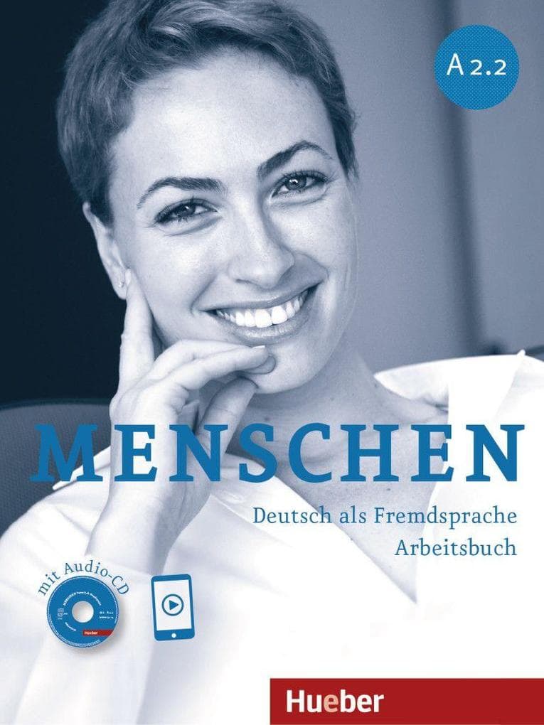 Menschen A2/2. Arbeitsbuch mit Audio-CD: Deutsch als Fremdsprache / Arbeitsbuch mit Audio-CD