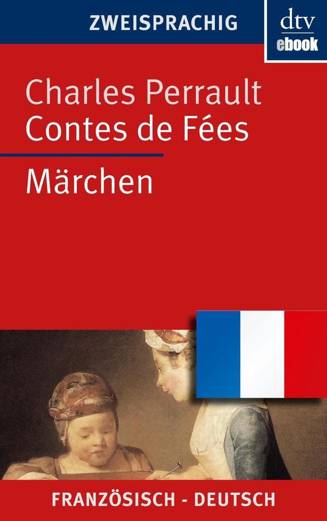 Contes de Fées Märchen: dtv zweisprachig für Fortgeschrittene - Französisch
