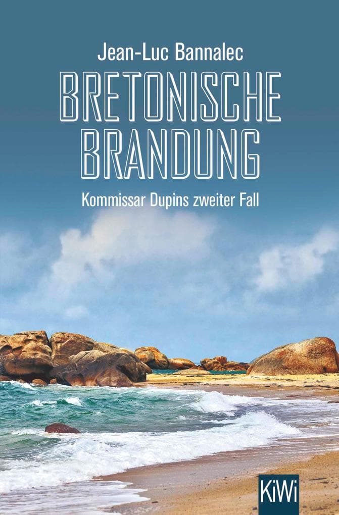 Bretonische Brandung: Kommissar Dupins zweiter Fall