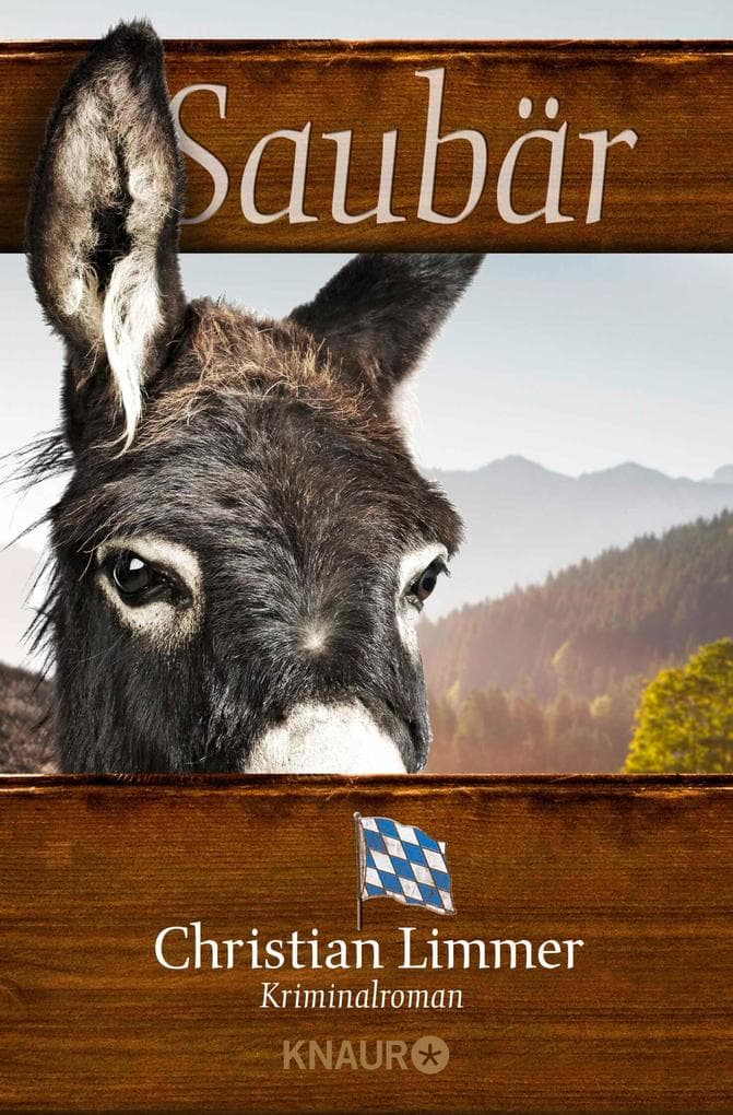 Saubär: Kriminalroman