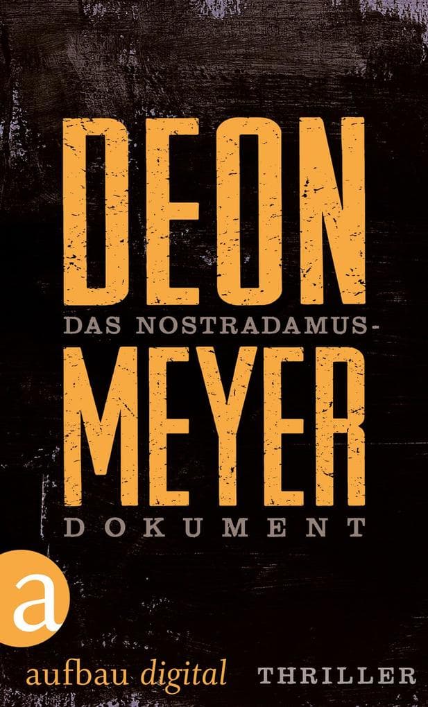 Das Nostradamus-Dokument: Ein 'Schwarz. Weiß. Tot.' Krimi
