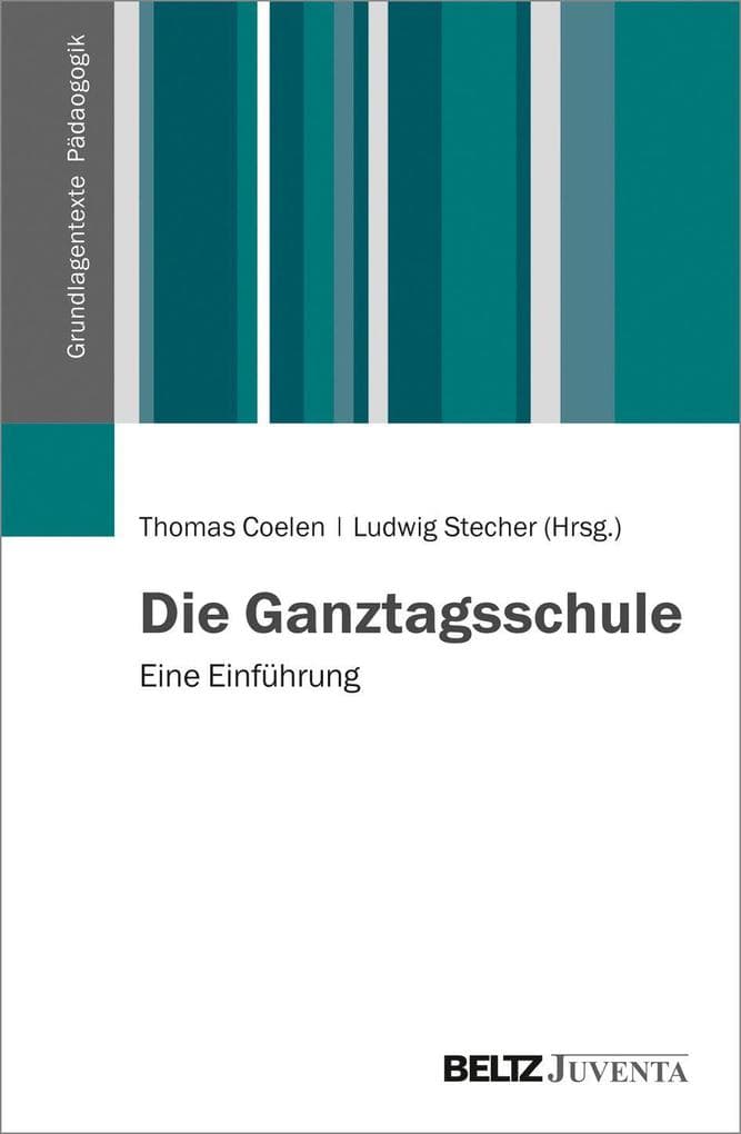 Einführung Ganztagsschule: Eine Einführung