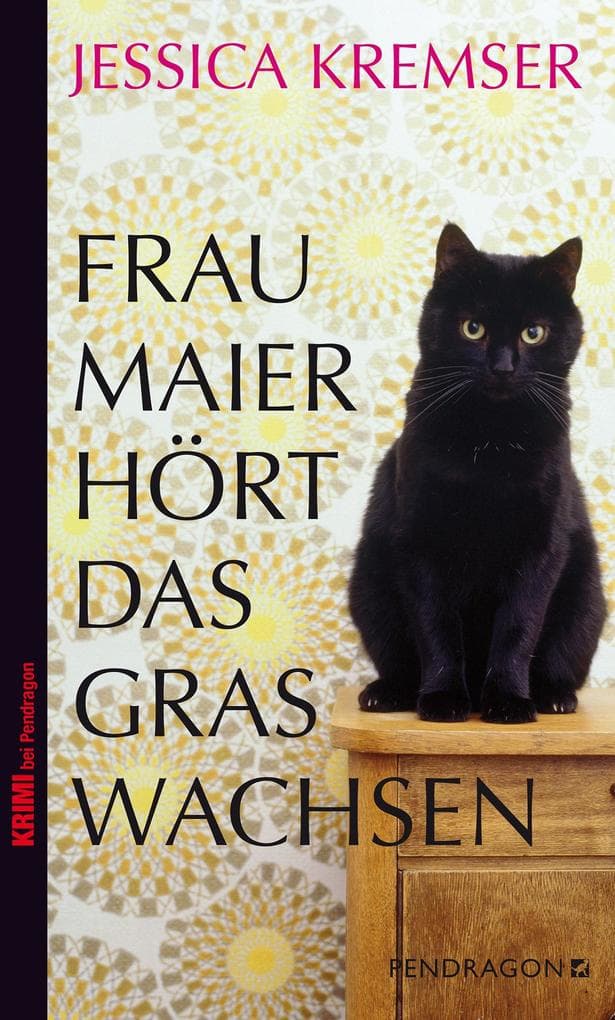 Frau Maier hört das Gras wachsen: Frau Maiers 2. Fall