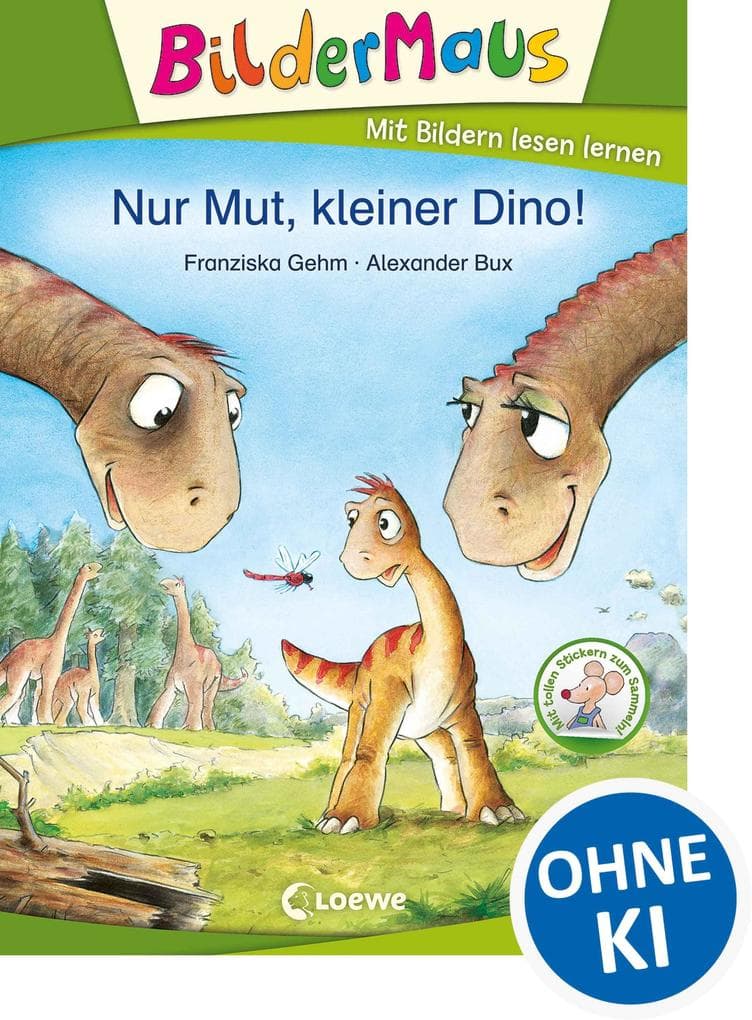 Bildermaus - Nur Mut, kleiner Dino!: 1. Lesestufe