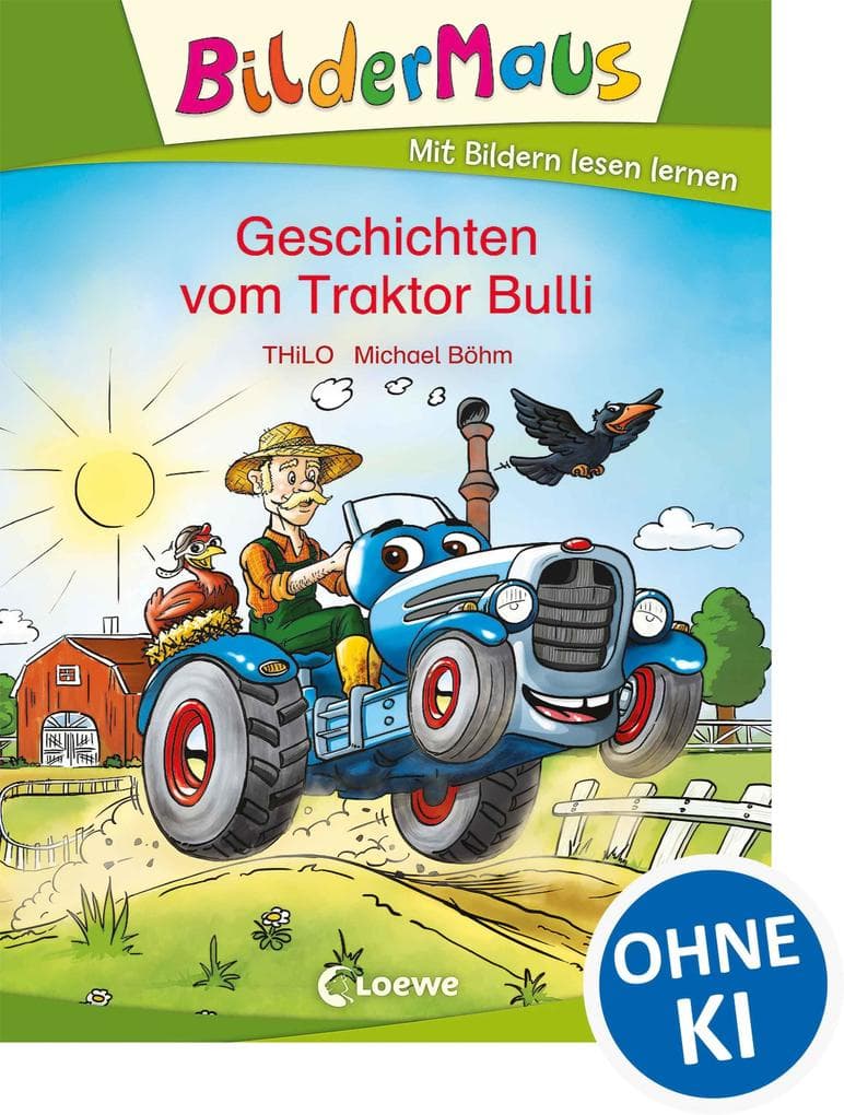 Bildermaus - Geschichten vom Traktor Bulli: Mit Bildern lesen lernen - Ideal für die Vorschule und Leseanfänger ab 5 Jahre