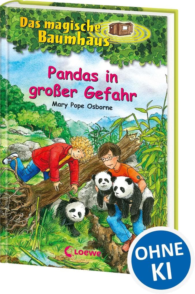 Das magische Baumhaus 46. Pandas in großer Gefahr: Reise mit Anne und Philipp nach China! - Kinderbuchklassiker zum Vorlesen und Selberlesen ab 8 Jahren