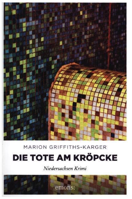 Die Tote am Kröpcke: Niedersachsen Krimi