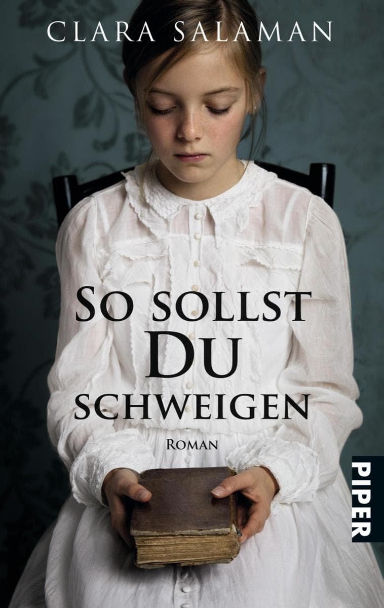 So sollst du schweigen: Roman