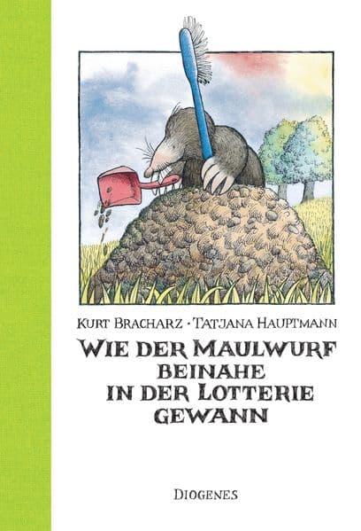 Wie der Maulwurf beinahe in der Lotterie gewann: Ausgezeichnet mit dem Penzberger Urmel 2005