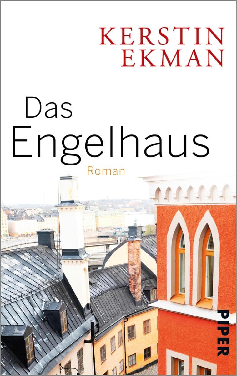 Das Engelhaus: Roman