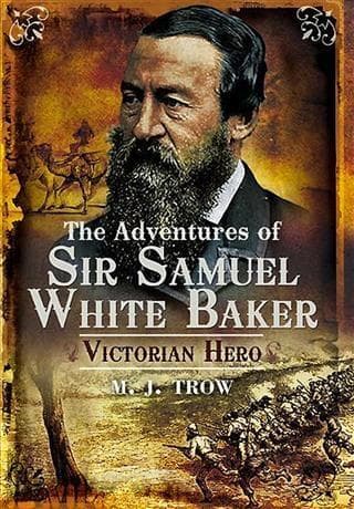 ADVENTURES OF SIR SAMUEL WHITE BAKER