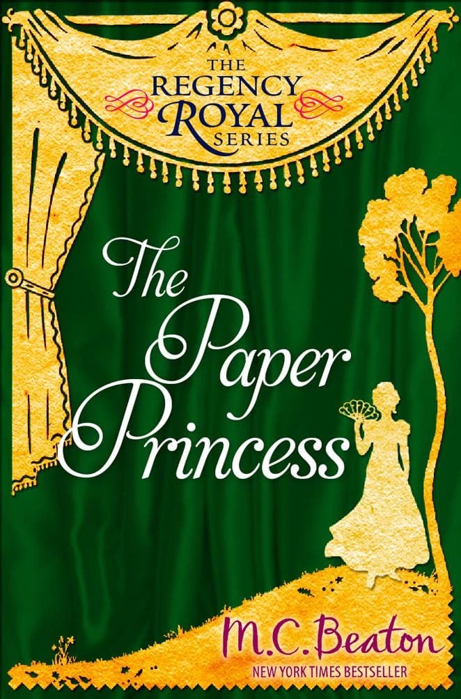 The Paper Princess: Regency Royal 13