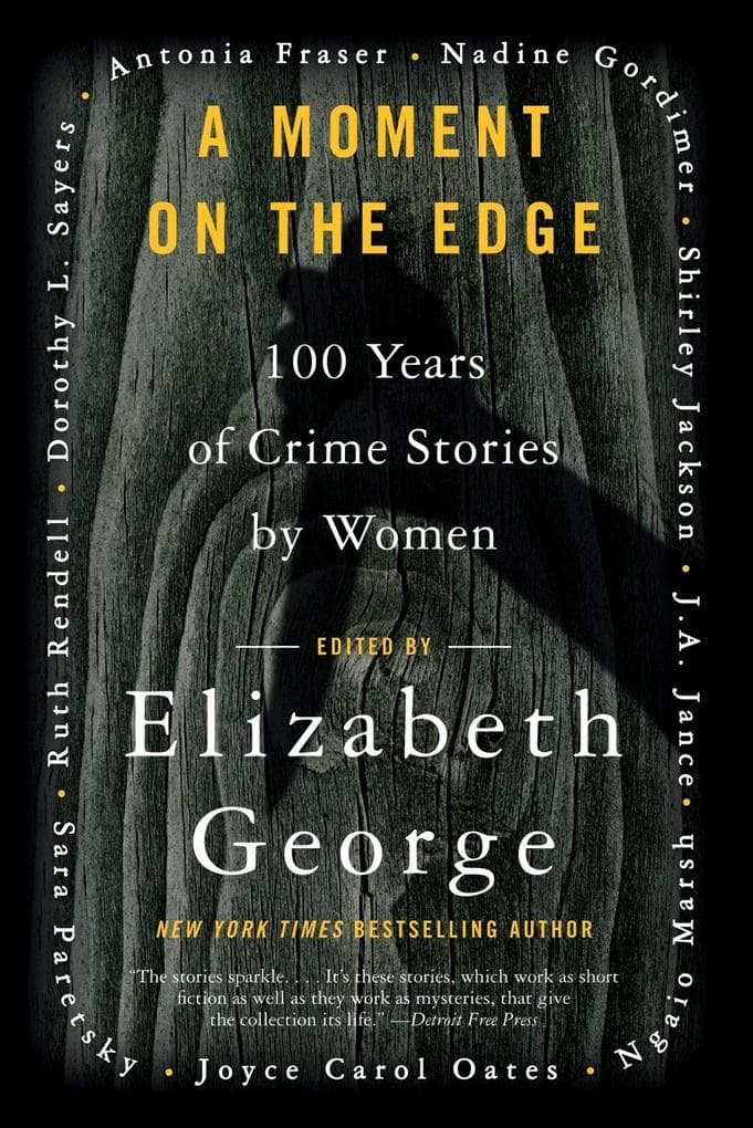 Moment on the Edge, A: 100 Years of Crime Stories by Women