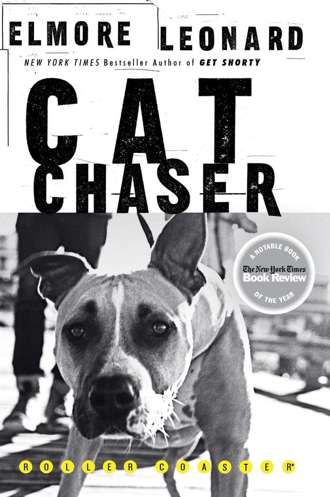 Cat Chaser: A Novel