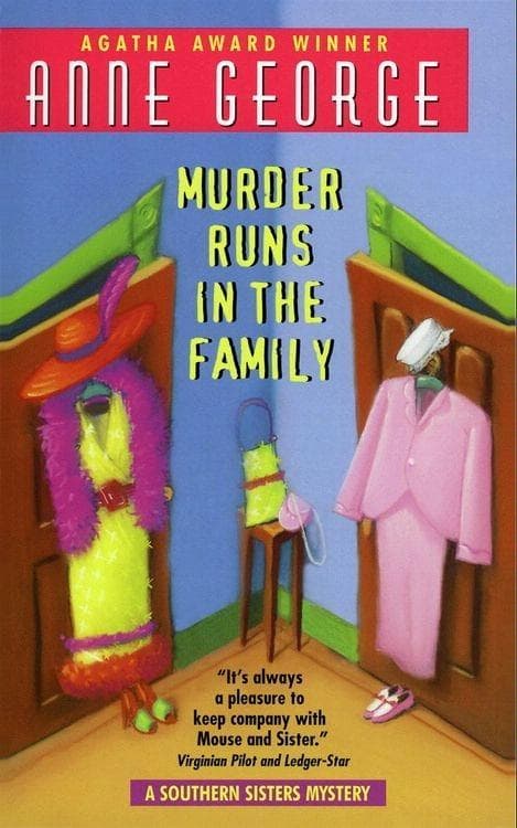 Murder Runs in the Family: A Southern Sisters Mystery