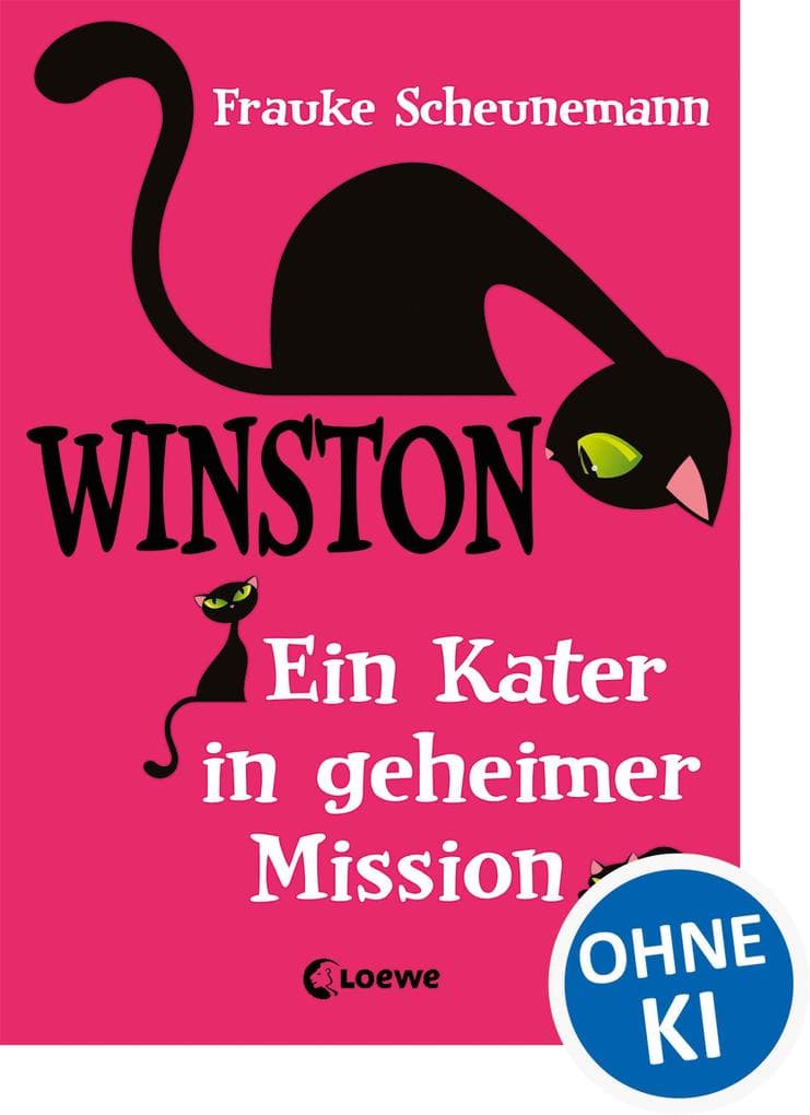 Winston (Band 1) - Ein Kater in geheimer Mission: Spannender und witziger Katzen-Krimi von Bestsellerautorin Frauke Scheunemann für Kinder ab 11 Jahren