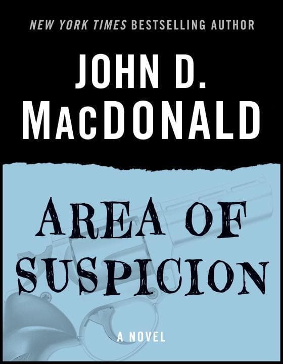 Area of Suspicion: A Novel
