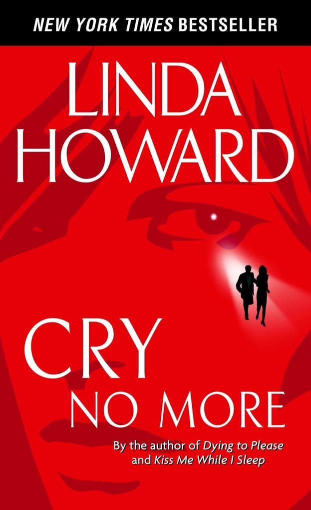 Cry No More: A Novel