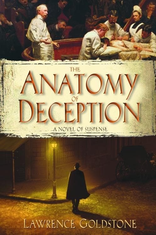 The Anatomy of Deception: A Novel of Suspense