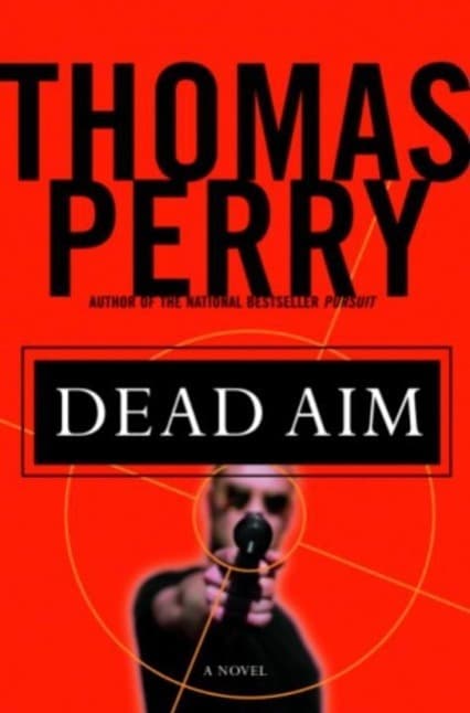 Dead Aim: A Novel