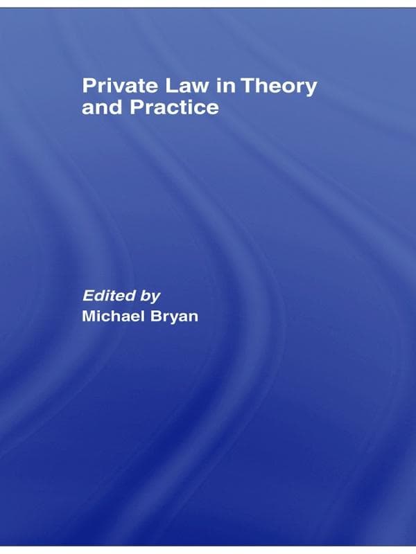 Private Law in Theory and Practice