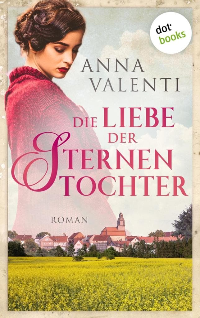 Die Liebe der Sternentochter - Band 2: Roman