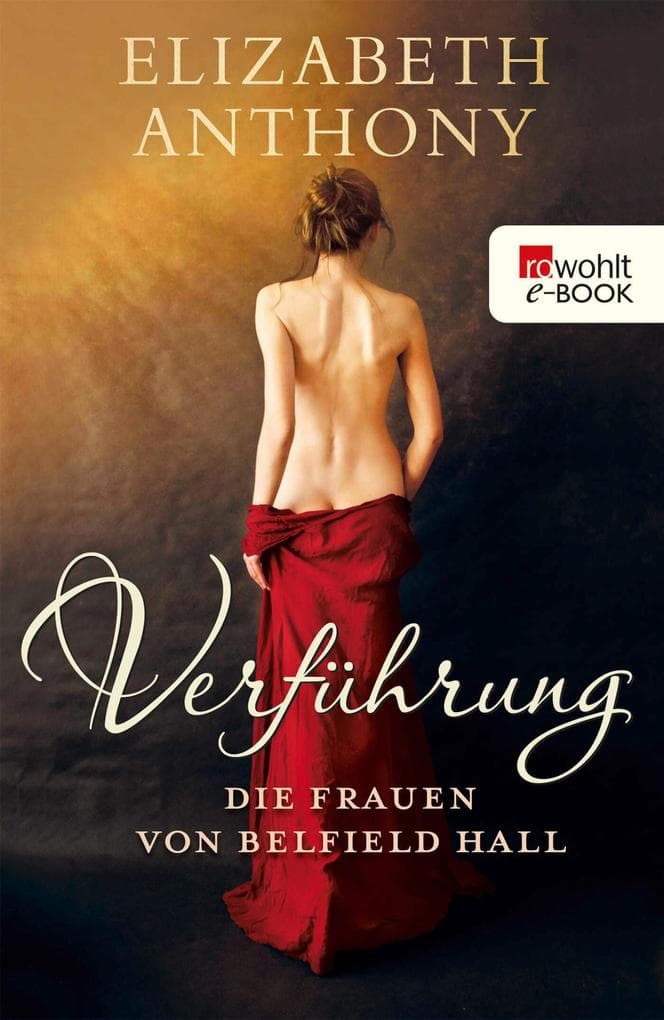 Verführung: Die Frauen von Belfield Hall