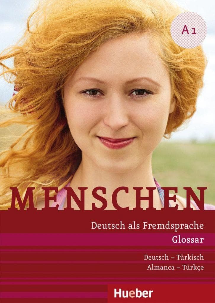 Menschen A1. Glossar Deutsch-Türkisch: Deutsch als Fremdsprache