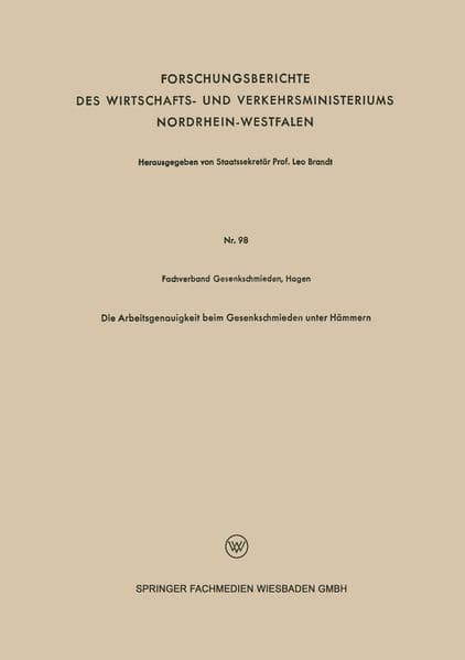 Die Arbeitsgenauigkeit beim Gesenkschmieden unter Hämmern