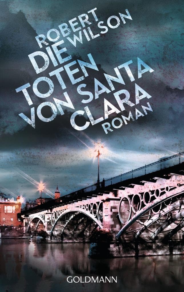 Die Toten von Santa Clara: Roman