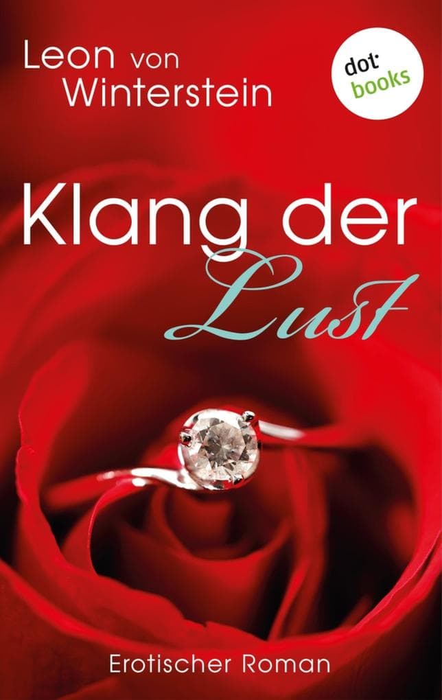 Klang der Lust: Erotischer Roman