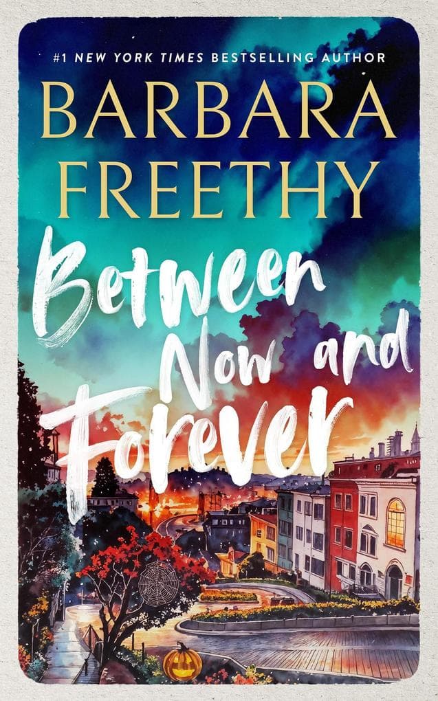 Between Now and Forever (Callaways, #4)